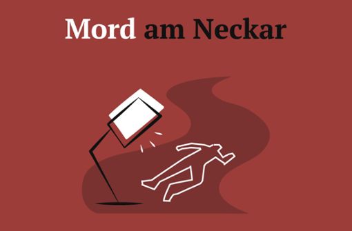Hören Sie bei unserem Partner Podimo jede Woche eine neue Folge „Mord am Neckar“. Foto: StZ/StN