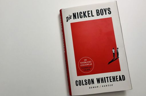 „Die Nickel Boys“, Colson Whitehead, Hanser, 23 Euro Foto:  